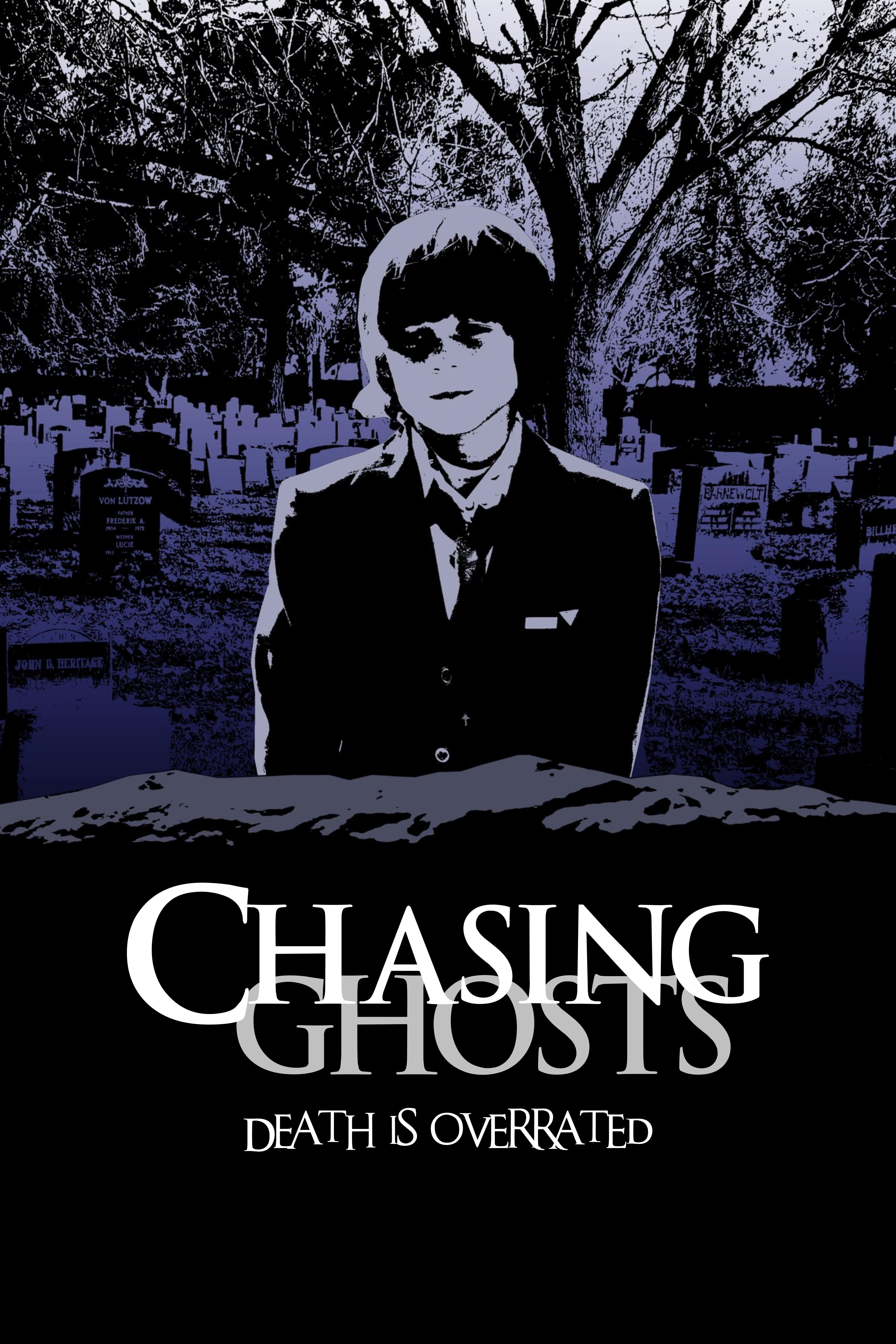Chasing Ghosts
